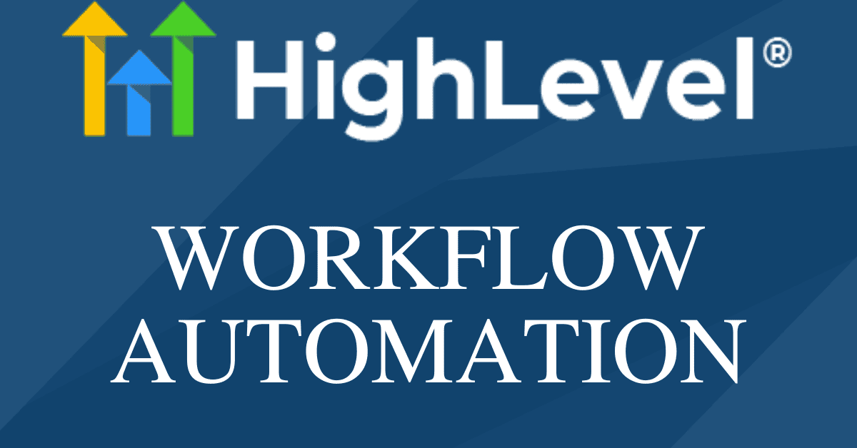 GoHighLevel Automation