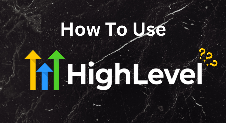gohighlevel guide