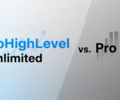 GoHighLevel Unlimited vs Pro
